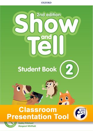 Show and Tell - Nível 2 - Classroom Presentation Tool - Student Book