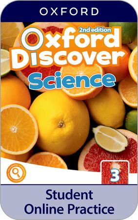 Oxford Discover Science - Level 3 - Online Practice