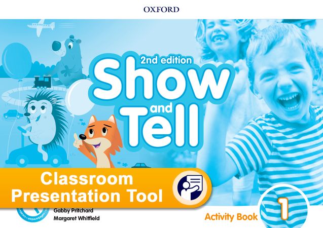 Show and Tell - Level 1 - Classroom Presentation Tool - Activity Book