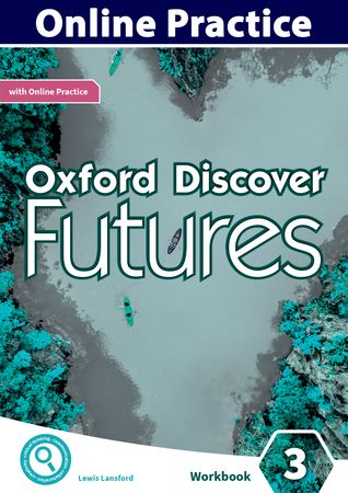 Oxford Discover Futures - Nível 3 - Online Practice