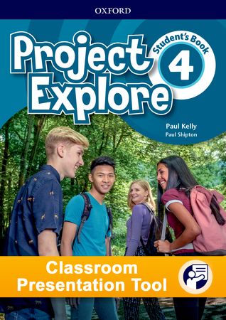 Project Explore - Nível 4 - Classroom Presentation Tool - Student Book