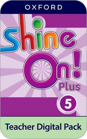 Shine On Plus - Level 5 - Digital Teacher's Kit