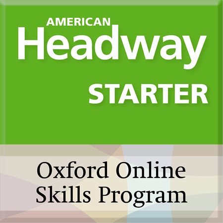 American Headway 3rd Edition - Starter Level - Oxford Online Skills Program