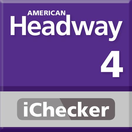 American Headway 3rd Edition - Level 4 - iChecker